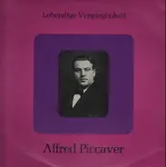 Alfred Piccaver - Lebendige Vergangenheit