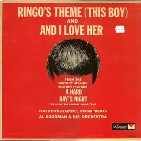 Al Goodman and his Orchestra - Ringo's Theme (This Boy) And And I Love Her