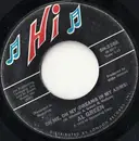 7'' - Al Green - Oh Me Oh My (Dreams In My Arms) / Strong As Death (Sweet As Love)