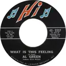 7'' - Al Green - You Ought To Be With Me / What Is This Feeling