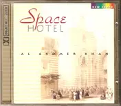 Al Gromer Khan - Space Hotel