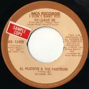 7'' - Al Hudson & The Partners - You Can Do It / I Don't Want You To Leave Me
