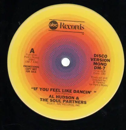 Al Hudson - If You Feel Like Dancin'