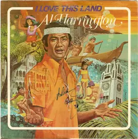 Al Harrington - I Love This Land