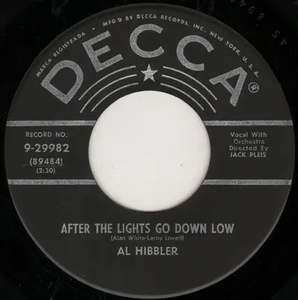 Al Hibbler - After the Lights Go Down Low