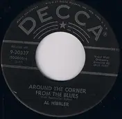 Al Hibbler - Around The Corner From The Blues / I Complain