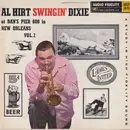 LP - Al Hirt - Swingin' Dixie! (At Dan's Pier 600 In New Orleans) Vol. 2