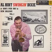 Al Hirt - Swingin' Dixie! (At Dan's Pier 600 In New Orleans) Vol. 2