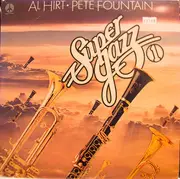 Double LP - Al Hirt & Pete Fountain - Super Jazz 1 - Gatefold