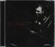 Ali Cakar - Zeybekler Diyari