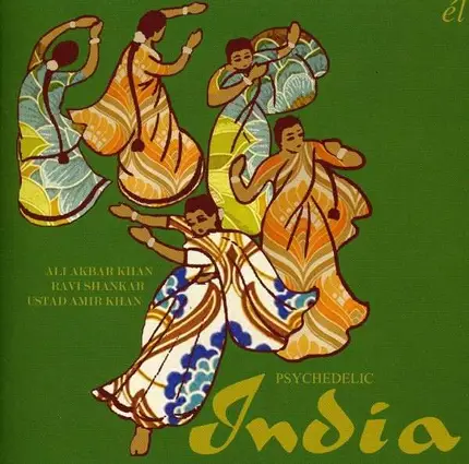 Ali Akbar Khan - Psychedelic India