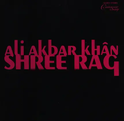 Ali Akbar Khan - Shree Rag