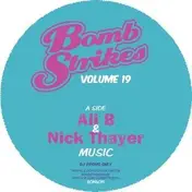 Nick Thayer - Bomb Strikes Vol.19