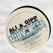 Ali & Gipp - Work Dat, Twerk Dat / Don't call me no more