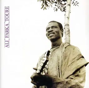 Ali Farka Toure - Ali Farka Touré