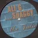 12'' - Ali G & Shaggy - Me Julie