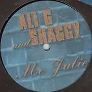 12'' - Ali G & Shaggy - Me Julie