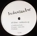12inch Vinyl Single - Ali Khan - Ambrosia EP