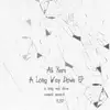 12'' - Ali Kuru - A Long Way Down Ep
