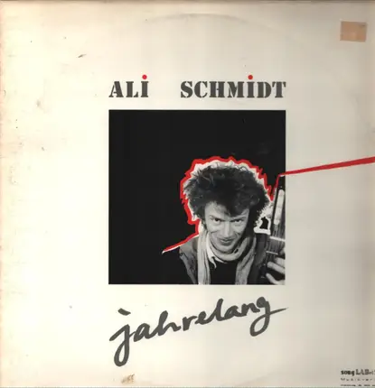 Ali Schmidt - Jahrelang