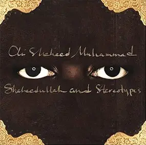 Ali Shaheed Muhammad - Shaheedullah and Stereotypes