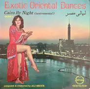 Ali Srour - Exotic Oriental Dances - Cairo By Night = ليالي مصر (Instrumental) Volume 2