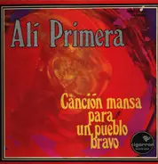 Ali Primera - Cancion Mansa Para Un Pueblo Bravo