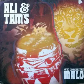ali - Ali & Tam's Avec L'Orchestre Malo