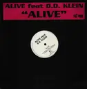 12inch Vinyl Single - Alive Feat. D.D. Klein - Alive