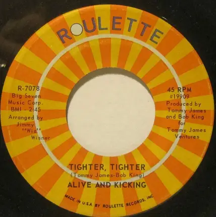 Alive 'N Kickin' - Tighter, Tighter / Sunday Morning