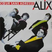 12inch Vinyl Single - Alix - Coeur Sans Adresse