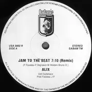 12inch Vinyl Single - Alix - Jam To The Beat (Remix)