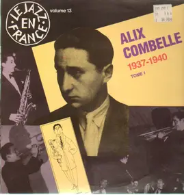 Alix Combelle - 1937-1940