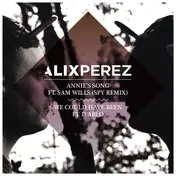 Alix Perez - Annie's Song ft. Sam Wills (SPY Remix)