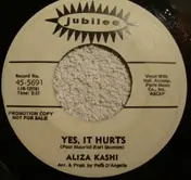 Aliza Kashi - Yes, It Hurts / Half As Much