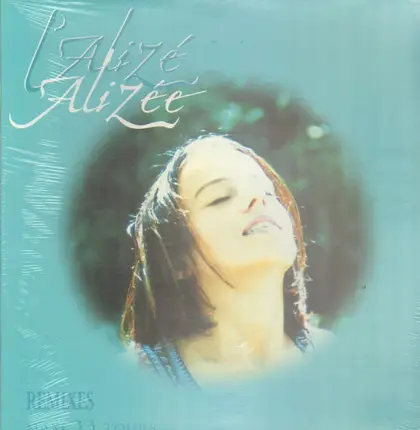 Alizée - L'Alizé (Remixes)