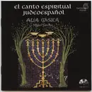 CD - Alia Mvsica , Miguel Sánchez - El Canto Espiritual Judeoespañol