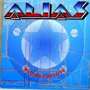 Alias - Waiting For Love