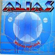 12inch Vinyl Single - Alias - Waiting For Love