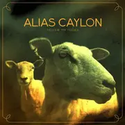 CD - Alias Caylon - Follow The Feeder - Digipak