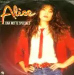 7'' - Alice - Una Notte Speciale