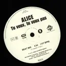 12inch Vinyl Single - Alice - Tu Veux, Tu Veux Pas