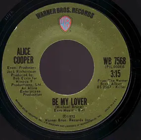 Alice Cooper - Be My Lover