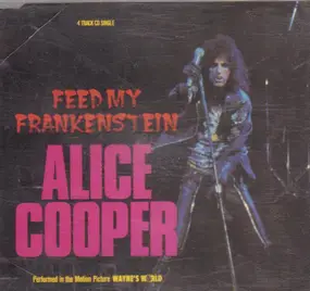 Alice Cooper - Feed My Frankenstein (From Wayne's World)