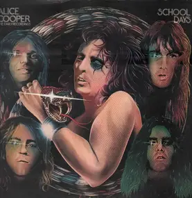 Alice Cooper - School Days - The Early Recordings