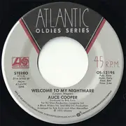 7inch Vinyl Single - Alice Cooper - Welcome To My Nightmare / Only Women - Silver Label