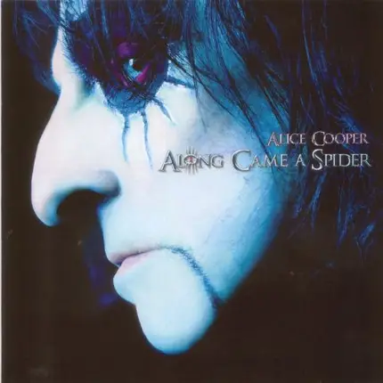 Alice Cooper - Along Came a Spider