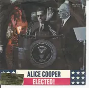 7inch Vinyl Single - Alice Cooper - Elected!