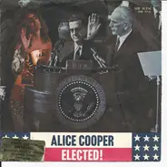 Alice Cooper - Elected!