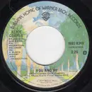 7inch Vinyl Single - Alice Cooper - You And Me / It's Hot Tonight